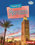 Travel to Morocco - Library Binding