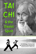 Tai Chi and the Daoist Spirit - Paperback