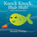 Knock Knock, Blub Blub! - Paperback