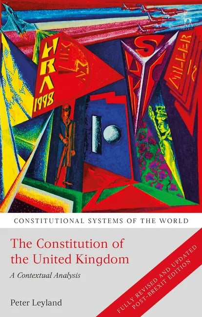 The Constitution of the United Kingdom: A Contextual Analysis - Paperback