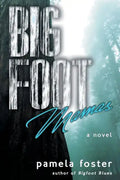 Bigfoot Mamas - Paperback