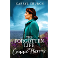 The Forgotten Life of Connie Harris: The beautifully written and absolutely unputdownable story for 2024 - Paperback
