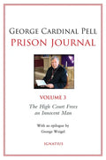 Prison Journal: The High Court Frees an Innocent Man Volume 3 - Paperback
