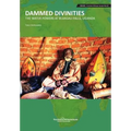 Dammed Divinities: The Water Powers at Bujagali Falls, Uganda - Paperback