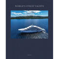 World's Finest Yachts - Hardcover