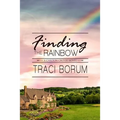 Finding the Rainbow - Paperback