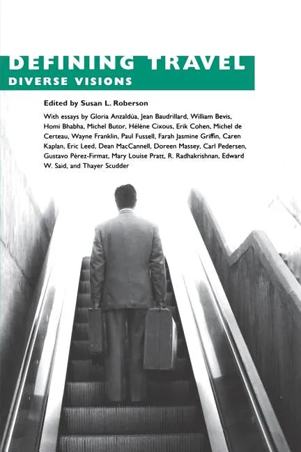 Defining Travel: Diverse Visions - Paperback