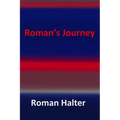 Roman's Journey - Paperback