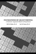 Foundations of Grant Writing: A Systemic Approach Based on Experience - Paperback