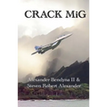 Crack MiG - Paperback