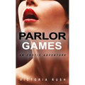 Parlor Games: An Erotic Adventure - Paperback
