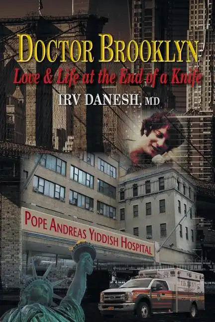Doctor Brooklyn: Love & Life at the End of a Knife - Paperback