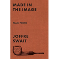 Made in the Image: Plain Poems - Paperback