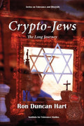 Crypto-Jews: The Long Journey - Paperback