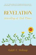 Revelation: Unveiling of End Times - Paperback
