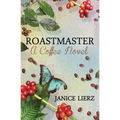 Roastmaster (A Coffee Novel) - Paperback