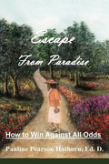 Escape from Paradise - Paperback