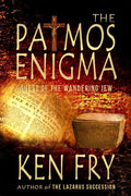 The Patmos Enigma: Quest of The Wandering Jew - Paperback