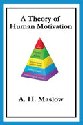 A Theory of Human Motivation - Paperback