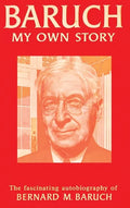 Baruch My Own Story - Hardcover