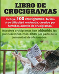Crucigramas divertidos: 100 crucigramas premiados, valorados muy positivamente, fáciles y de dificultad moderada. - Paperback