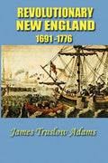 Revolutionary New England - Paperback