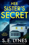 Her Sister's Secret: A completely gripping psychological thriller full of suspense - Paperback