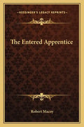 The Entered Apprentice - Paperback