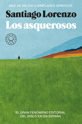 Los Asquerosos / The Repulsive - Paperback