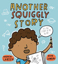 Another Squiggly Story - Hardcover