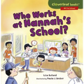 Who Works at Hannah's School? - Paperback