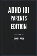 ADHD 101: Parents Edition - Paperback