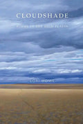Cloudshade: Poems of the High Plains - Paperback