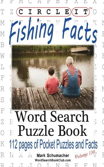 Circle It, Fishing Facts, Word Search, Puzzle Book - Paperback