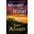Murder at the Hotel: A gripping cozy crime mystery full of twists - Paperback