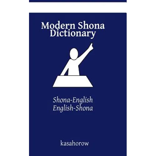 Modern Shona Dictionary: Shona-English, English-Shona - Paperback