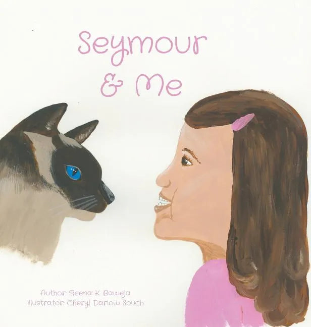 Seymour and Me - Hardcover