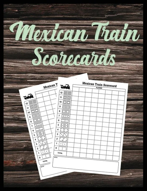 Mexican Train Scorecards: Scorecard Book Scorepad for Dominoes Tally Cards, Chicken Foot 8.5" x 11", 118 Pages - Paperback