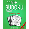 1,150+ Sudoku Puzzles: Easy, Medium, Hard - Paperback