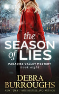 The Season of Lies (Paradise Valley Mystery Series Book 8) - Paperback