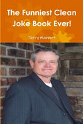 The Funniest Clean Joke Book Ever! - Paperback