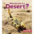 What Can Live in a Desert? - Paperback