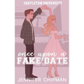 Once Upon A Fake Date - Paperback