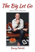 The Big Let Go: Letting Go of Control is Taking Control - Paperback