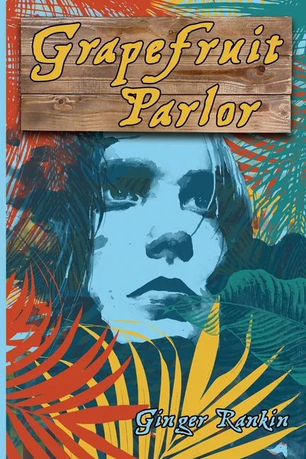 Grapefruit Parlor - Paperback