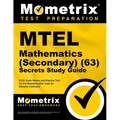 MTEL Mathematics (Secondary) (63) Secrets Study Guide: MTEL Exam Review and Practice Test for the Massachusetts Tests for Educator Licensure - Paperback
