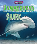 Hammerhead Shark - Library Binding