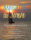 Navigating the Sermon, Cycle a - Paperback