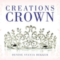 Creations Crown - Paperback