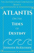 Atlantis On the Tides of Destiny - Paperback